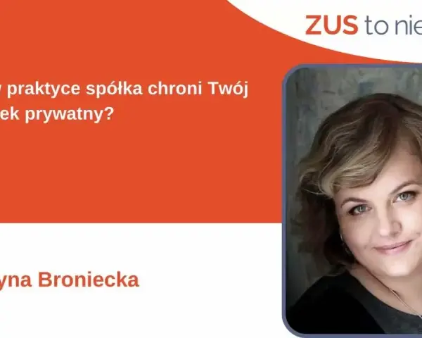Spółka z o.o. jest osobą prawną: Jak chroni Twój majątek?