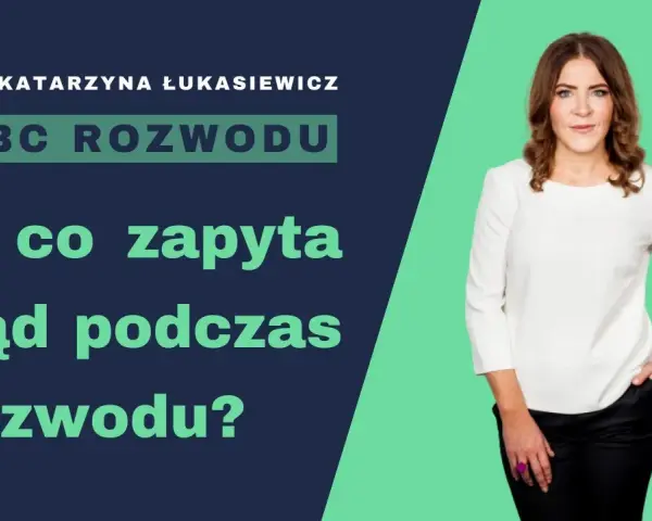 Twój rozwód w sądzie: Przebieg, pytania, porady. Zredukuj stres!