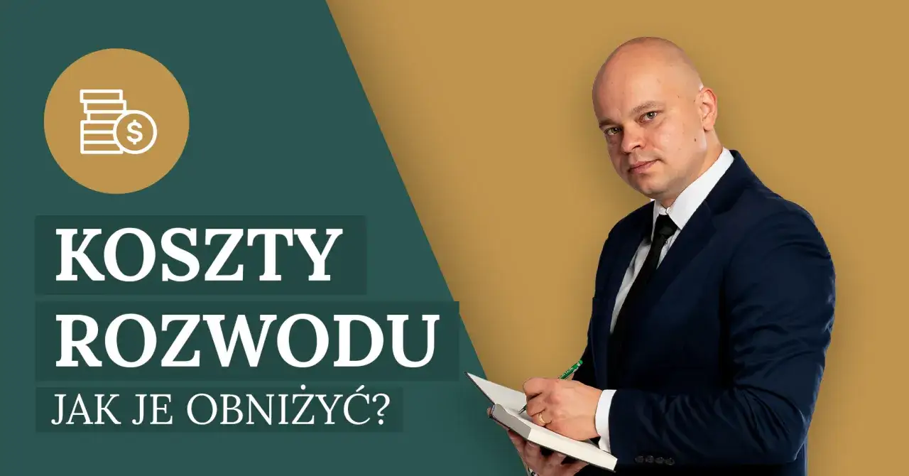 Jak obniżyć koszty rozwodu, porady finansowe rozw&oacute;d